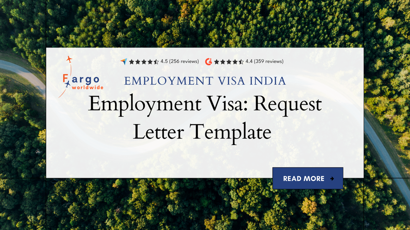 Employment Visa | Employment Visa India, Request Letter | Fargoworldwide