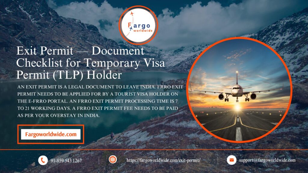 Exit Permit — Document Checklist for Temporary Visa Permit (TLP) Holder | Fargoworldwide