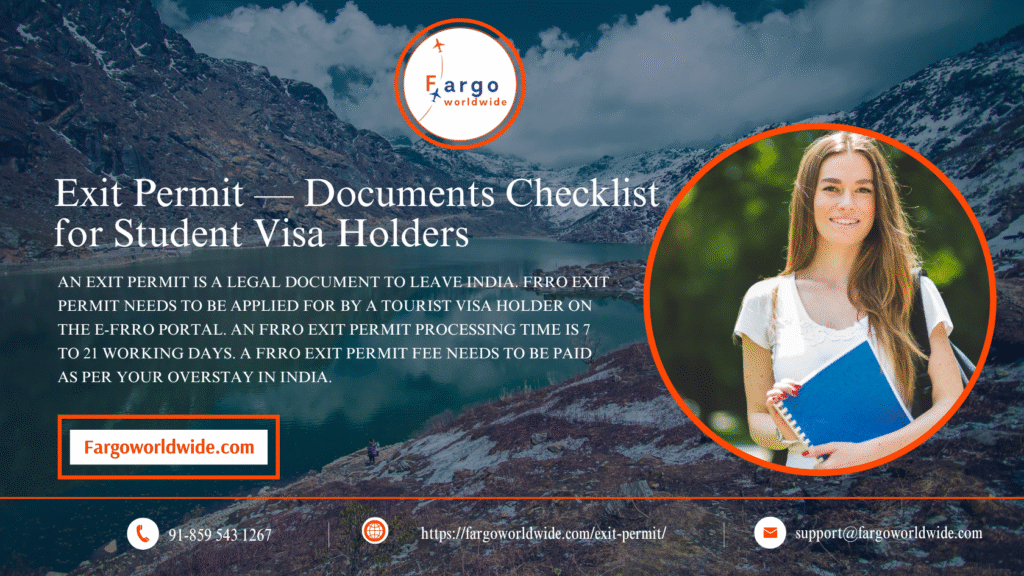 Exit Permit — Documents Checklist for Student Visa holders | Fargoworldwide