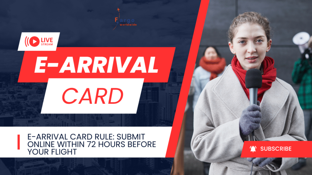 E-Arrival Card | Fargoworldwide