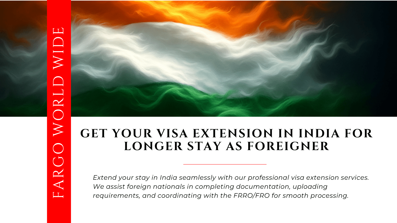 Entry Visa Extension India | Fargoworldwide