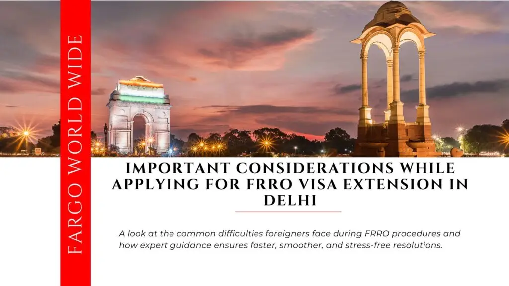 FRRO visa extension service in delhi | Fargoworldwide