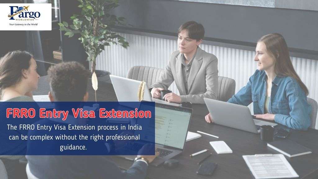 FRRO Entry Visa Extension