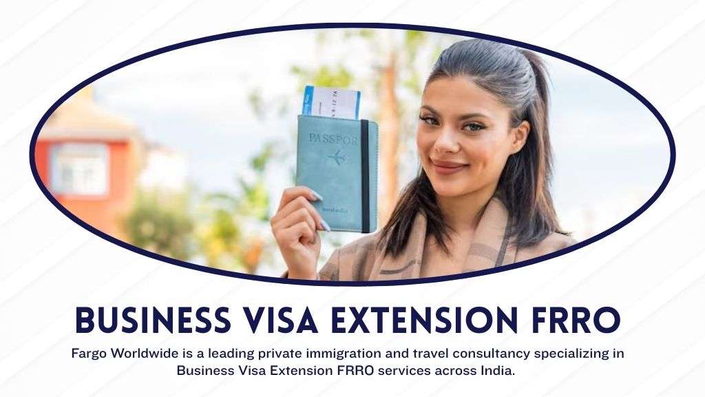 Business Visa Extension FRRO