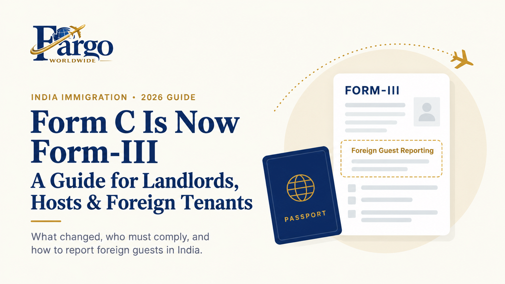 Form C is now Form III: guide for landlords, hosts and foreign tenants in India